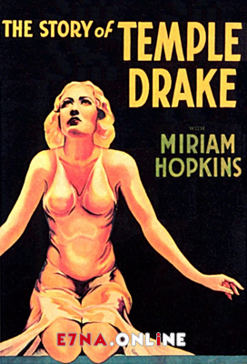 فيلم The Story of Temple Drake 1933 مترجم