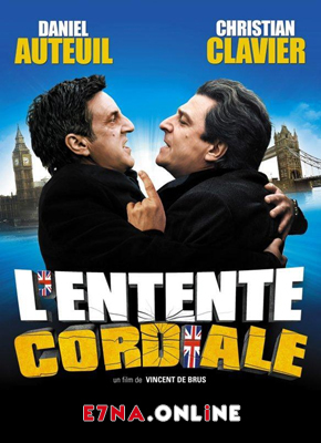 فيلم L’entente cordiale 2006 مترجم