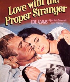 فيلم Love with the Proper Stranger 1963 مترجم