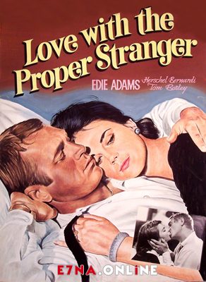 فيلم Love with the Proper Stranger 1963 مترجم