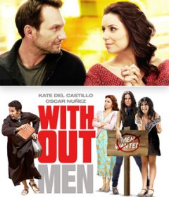فيلم Without Men 2011 مترجم