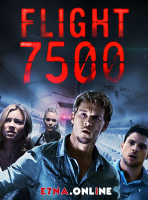فيلم Flight 7500 2014 مترجم