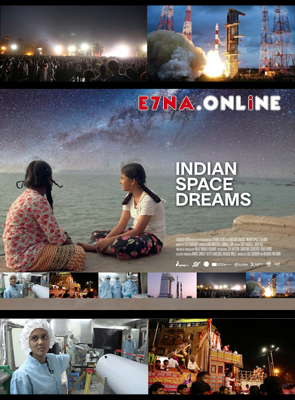 فيلم Indian Space Dreams 2019 مترجم