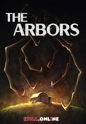 فيلم The Arbors 2020 مترجم