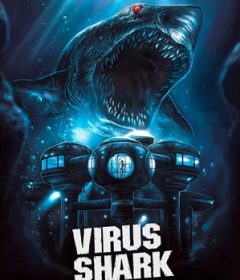 فيلم Virus Shark 2021 مترجم