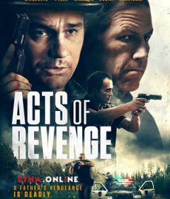 فيلم Acts of Revenge 2020 مترجم