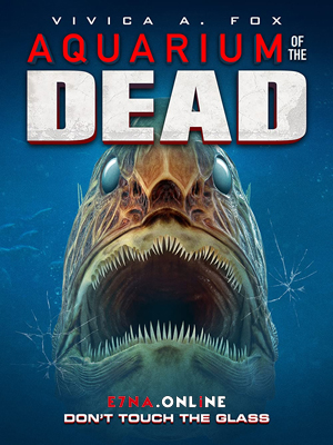فيلم Aquarium of the Dead 2021 مترجم