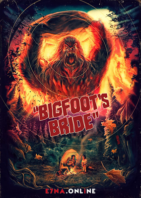 فيلم Bigfoot’s Bride 2021 مترجم
