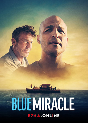 فيلم Blue Miracle 2021 مترجم