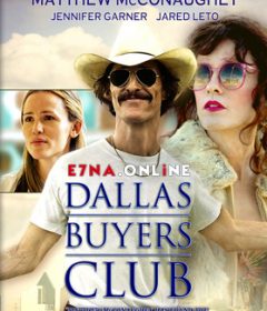 فيلم Dallas Buyers Club 2013 مترجم