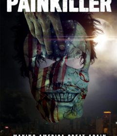 فيلم Painkiller 2021 مترجم