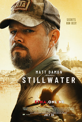 فيلم Stillwater 2021 مترجم