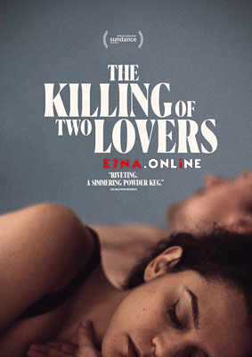 فيلم The Killing of Two Lovers 2020 مترجم