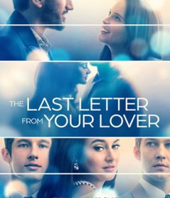 فيلم The Last Letter from Your Lover 2021 مترجم