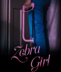 فيلم Zebra Girl 2021 مترجم