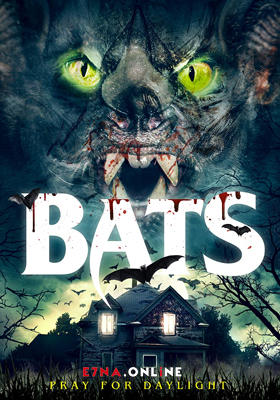 فيلم Bats 2021 مترجم