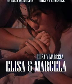 فيلم Elisa & Marcela 2019 مترجم