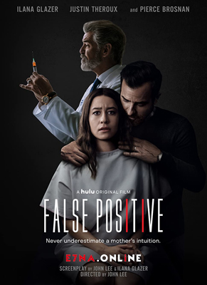 فيلم False Positive 2021 مترجم