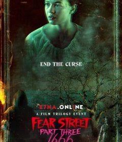 فيلم Fear Street Part Three – 1666 2021 مترجم