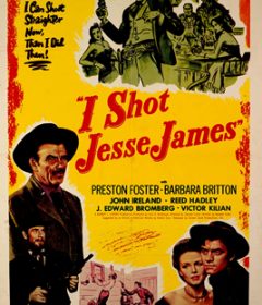 فيلم I Shot Jesse James 1949 مترجم