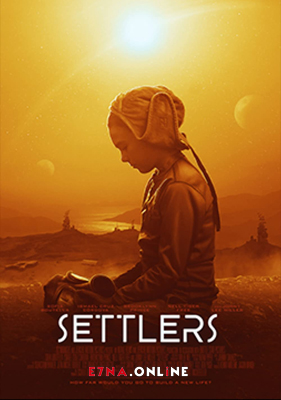 فيلم Settlers 2021 مترجم
