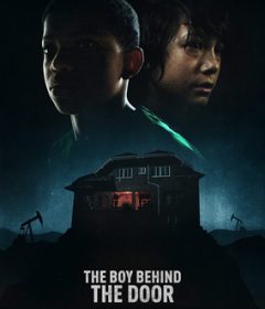 فيلم The Boy Behind the Door 2020 مترجم