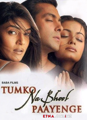 فيلم Tumko Na Bhool Paayenge 2002 مترجم