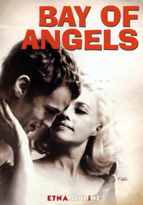 فيلم Bay of Angels 1963 مترجم