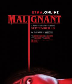 فيلم Malignant 2021 مترجم