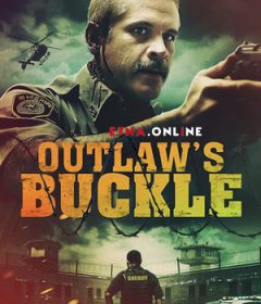 فيلم Outlaw’s Buckle 2021 مترجم