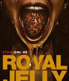 فيلم Royal Jelly 2021 مترجم