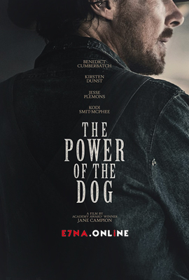فيلم The Power of the Dog 2021 مترجم