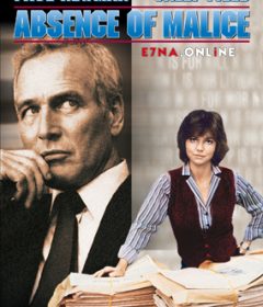 فيلم Absence of Malice 1981 مترجم
