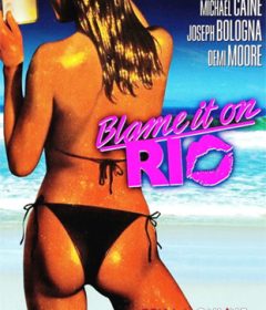 فيلم Blame It on Rio 1984 مترجم
