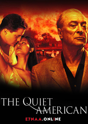 فيلم The Quiet American 2002 مترجم