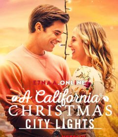 فيلم A California Christmas City Lights 2021 مترجم