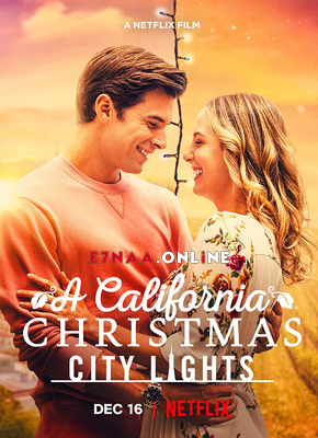 فيلم A California Christmas City Lights 2021 مترجم