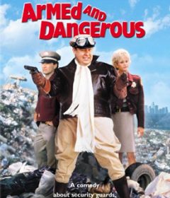 فيلم Armed and Dangerous 1986 مترجم