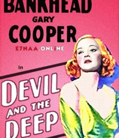 فيلم Devil And The Deep 1932 مترجم