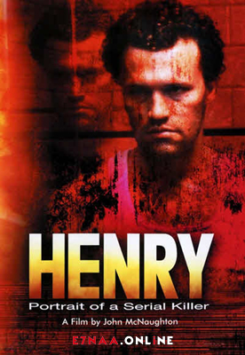 فيلم Henry Portrait of a Serial Killer 1986 مترجم