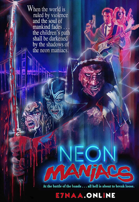 فيلم Neon Maniacs 1986 مترجم