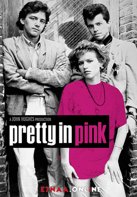 فيلم Pretty in Pink 1986 مترجم