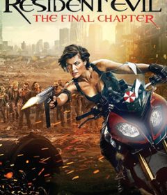 فيلم Resident Evil The Final Chapter 2016 مترجم