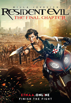 فيلم Resident Evil The Final Chapter 2016 مترجم