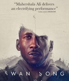 فيلم Swan Song 2021 مترجم