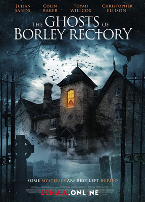 فيلم The Ghosts of Borley Rectory 2021 مترجم