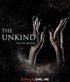 فيلم The Unkind 2021 مترجم
