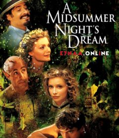 فيلم A Midsummer Night’s Dream 1999 مترجم