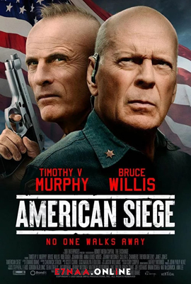 فيلم American Siege 2021 مترجم