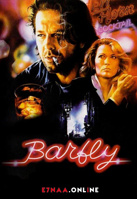 فيلم Barfly 1987 مترجم